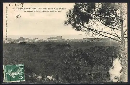 AK St-Jean-de-Monts, Vue des Châlets et de l`Océan par-dessus la forêt, prise du Moulin-Cassé