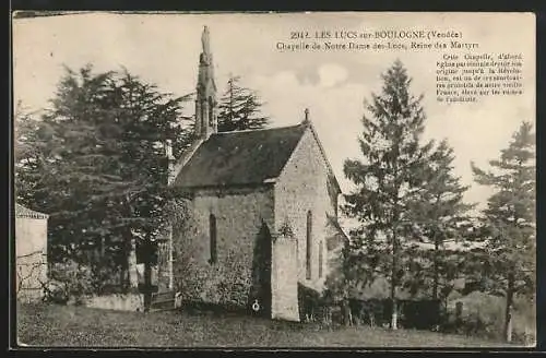 AK Les Lucs-sur-Boulogne, Chapelle de Notre Dame des Lucs, Reine des Martyrs