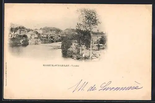 AK Mareuil-sur-Lay, Vue sur la rivière et le village en Vendée