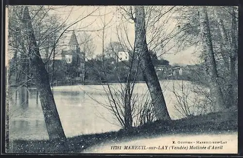 AK Mareuil-sur-Lay, Matinée d`Avril au bord de la rivière