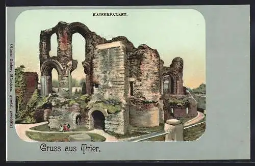 AK Trier, Kaiserpalast