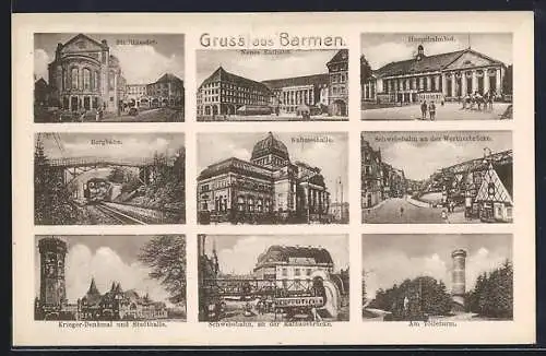 AK Barmen, Stadttheater, Hauptbahnhof, Ruhmeshalle, Schwebebahn a. d. Wertherbrücke