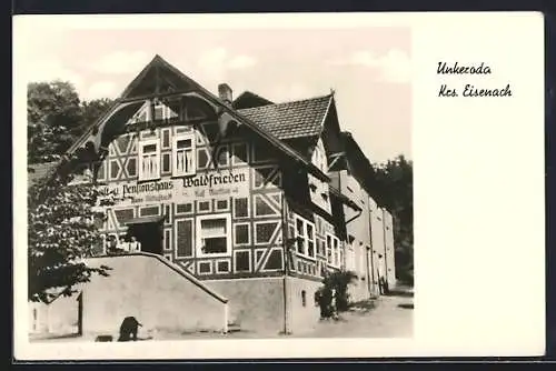 AK Unkeroda /Eisenach, Pensionshaus Waldfrieden, Aussenansicht