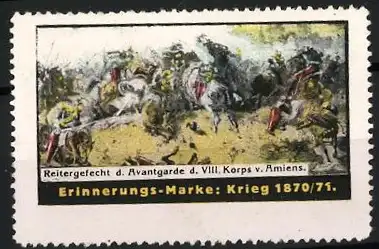 Reklamemarke Reitergefecht d. Avantgarde d. VIII. Korps v. Amiens, Krieg 1870 /71, Kavallerieangriff