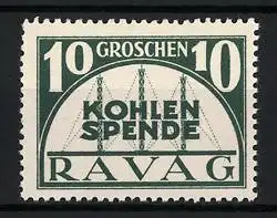 Reklamemarke KOHLIEN SPENDE, RAVAG 10 Groschen