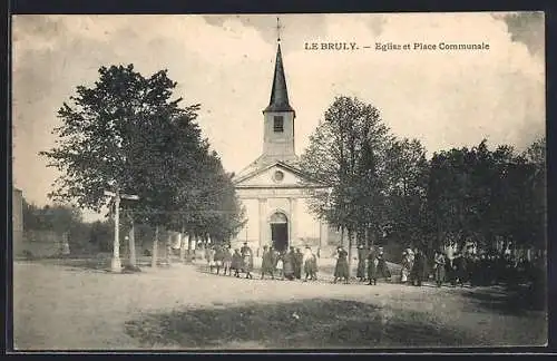 AK Le Bruly, Eglise et Place Communale