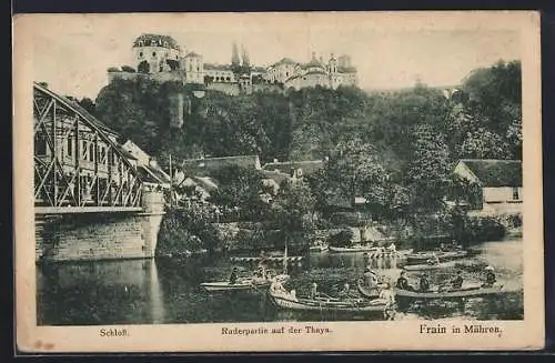 AK Frain in Mähren, Ruderpartie auf der Thaya, mit Brücke u. Schloss