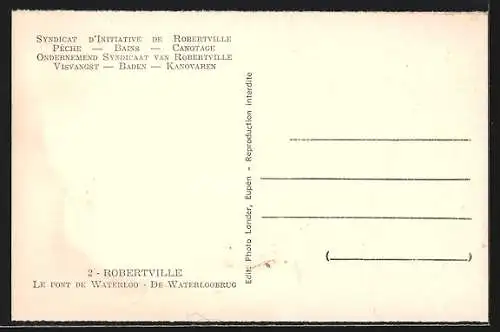 AK Robertville, Le Pont de Waterloo