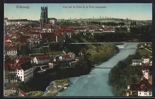 AK Fribourg, Vue sur la Ville et le Pont Suspendu