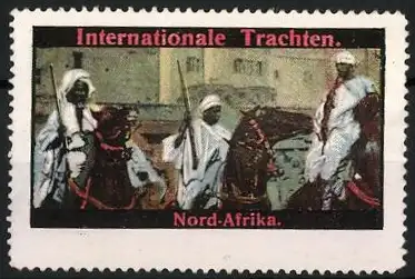 Reklamemarke Nord-Afrika, Internationale Trachten, Reiter in traditionellen Gewändern