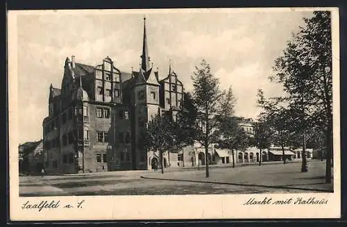 AK Saalfeld a. S., Markt mit Rathaus