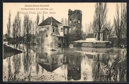 AK Saint-Ouen, Inondations de Janvier 1910, La Tour Mahu