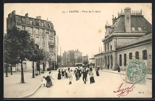 AK Pantin, Place de la Gare