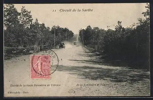 AK Circuit de la Sarthe, Entée de la route Forestiére de Vibraye