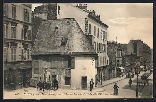 AK Paris, Montmartre, L`Ancien Manoir de Gabrielle d`Estrees