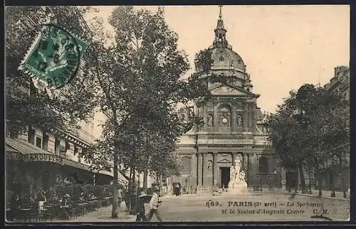 AK Paris, La Sorbonne et la Statue d`Auguste Comte