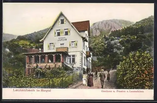 AK Lautenbach im Murgtal, Gasthaus zum Lautenfelsen mit Garten