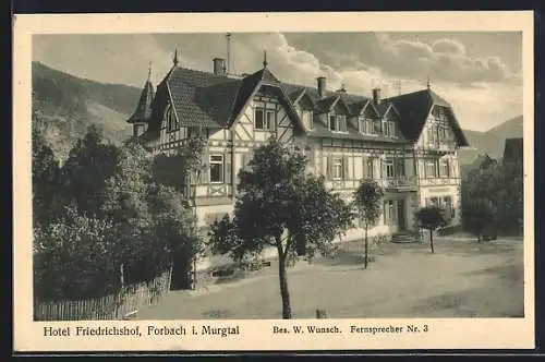 AK Forbach i. Murgtal, Hotel Friedrichshof von W. Wunsch, Aussenansicht