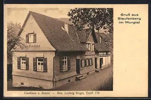 AK Staufenberg im Murgtal, Gasthaus zur Sonne, Bes. Ludwig Kugel