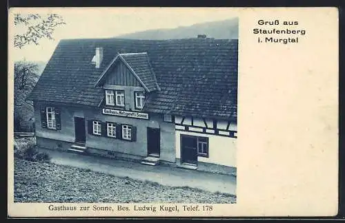 AK Staufenberg i. Murgtal, Gasthaus zur Sonne, Bes. Ludwig Kugel