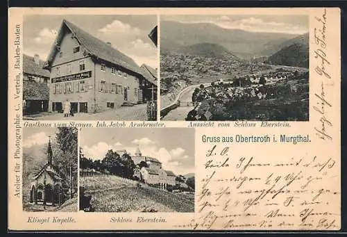 AK Obertsroth i. Murgthal, Gasthaus zum Strauss v. Jakob Armbruster, Schloss Eberstein und Klingel Kapelle