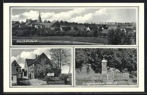 AK Weickelsdorf, Gasthof, Kriegerdenkmal 1914-18, Ortsansicht