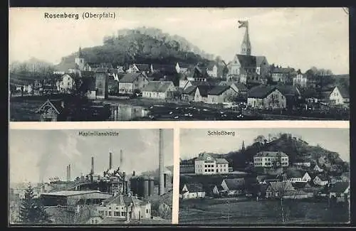 AK Rosenberg /Opf., Maximilianshütte, Schlossberg, Totalansicht