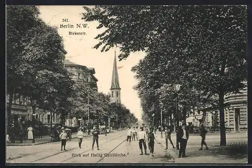 AK Berlin-Moabit, Birkenstrasse und Heilig Geistkirche