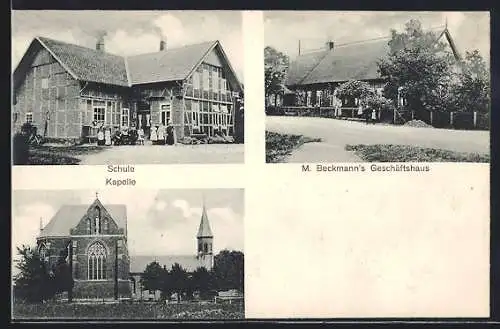 AK Ohmstede, M. Beckmann`s Geschäftshaus, Schule, Kapelle