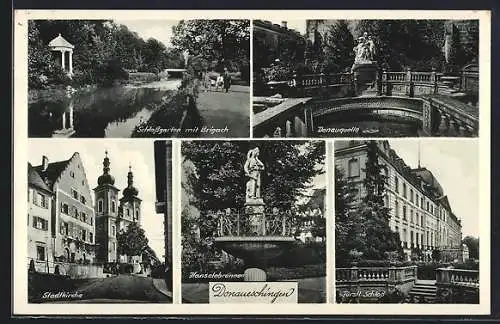 AK Donaueschingen, Schlossgarten mit Brigach, Donauquelle, Stadtkirche u. Hanselebrunnen