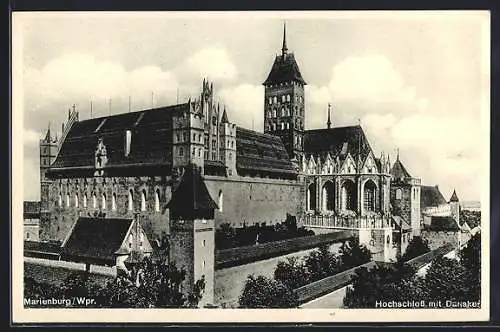 AK Marienburg / Malbork, Hochschloss mit Dansker