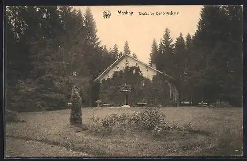 AK Manhay, Chalet de Bahou-Giskinet