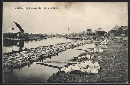 AK Courtrai, Rouissage du Lin à la Lys