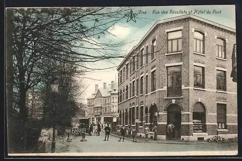 AK Visé, Rue des Recollets et Hotel du Pont