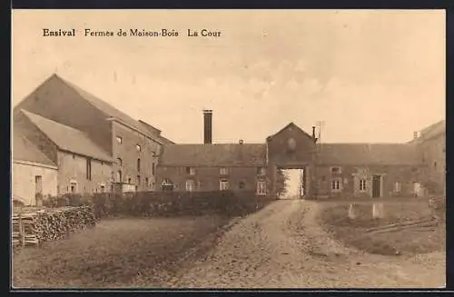 AK Ensival, Fermes de Maison-Bois, La Cour