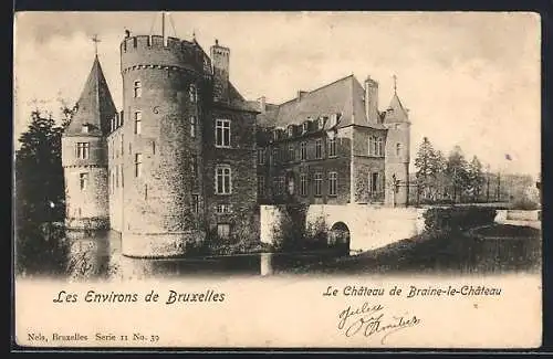 AK Bruxelles, Le Chateau de Braine-le-Chateau