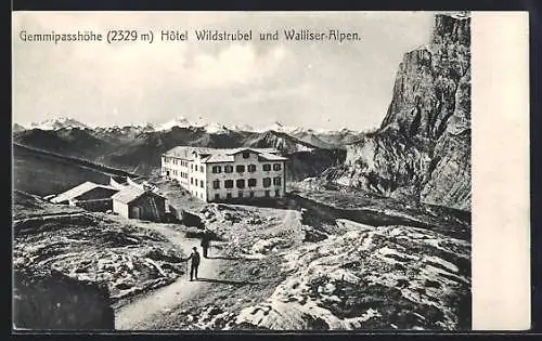 AK Gemmipass, Hotel Wildstrubel und Walliser-Alpen