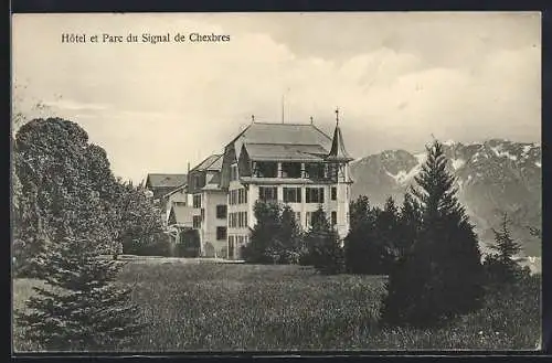 AK Chexbres, Hotel et Parc du Signal