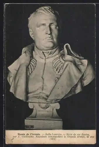 AK Buste par E. Guillaume, Napoléon commandant la Grande Armée