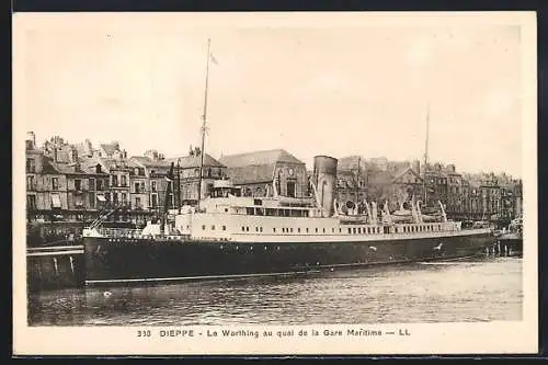 AK Dieppe, Le Worthing au quai de la Gare Maritime, Passagierschiff