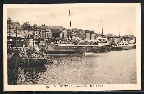 AK Dieppe, Le Versailles dans le Port, Passagierschiff