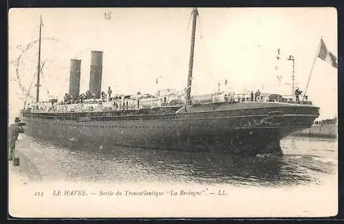 AK La Bretagne, Passagierschiff verlässt den Hafen von Le Havre