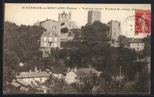 AK Saint-Germain-au-Mont-d`Or, Vieilles tours, Ruines du vieux château