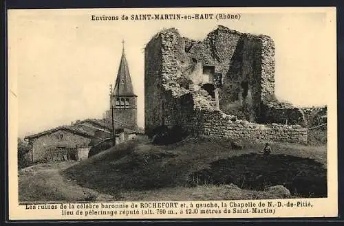 AK Saint-Martin-en-Haut, Ruines de la baronnie de Rochefort et Chapelle de N.-D.-de-Pitié