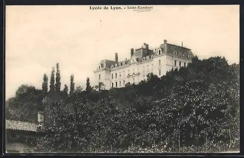 AK Lyon, Lycée de Lyon à Saint-Rambert entouré de verdure