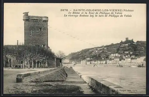 AK Sainte-Colombe-lès-Vienne, Le Rhône et la Tour de Philippe de Valois