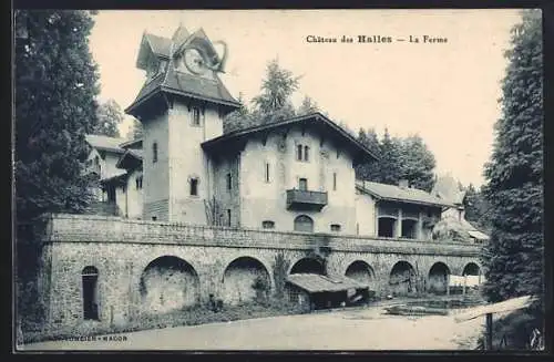 AK Halles, Château des Halles, La Ferme