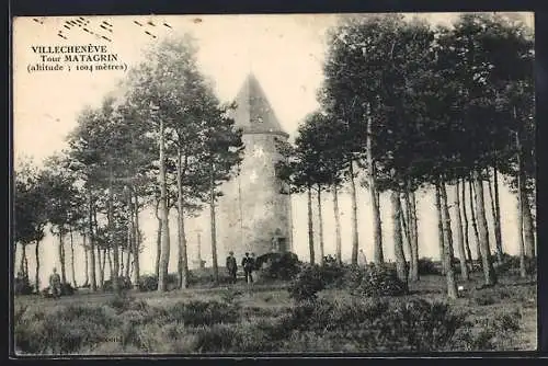 AK Villechenève, Tour Matagrin parmi les arbres à 1004 mètres d`altitude