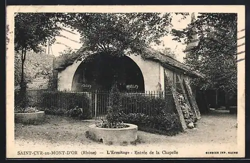 AK Saint-Cyr-au-Mont-d`Or, L`Ermitage, Entrée de la Chapelle