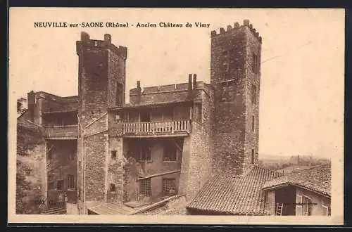 AK Neuville-sur-Saône, Ancien Château de Vimy